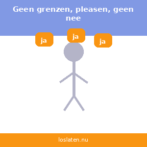 Geen grenzen aangeven, pleasen en geen nee kunnen zeggen